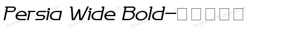 Persia Wide Bold字体转换